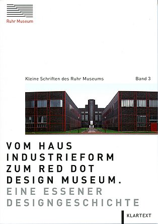 Cover Schriftenreihe Band 3 Vom Haus Industrieform Cover Schriftenreihe Band 3 Vom Haus Industrieform.
